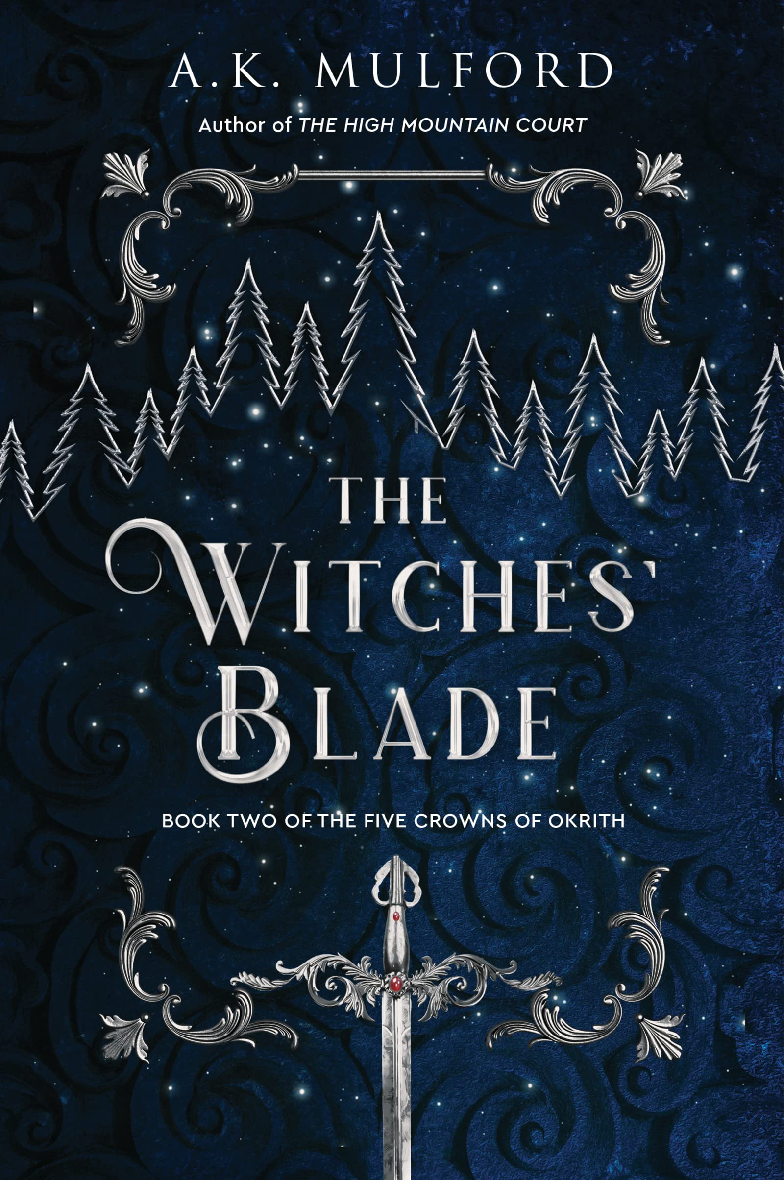 The Witches' Blade: A Fantasy Romance Novel (The Five Crowns Of Okrith, 2),Used