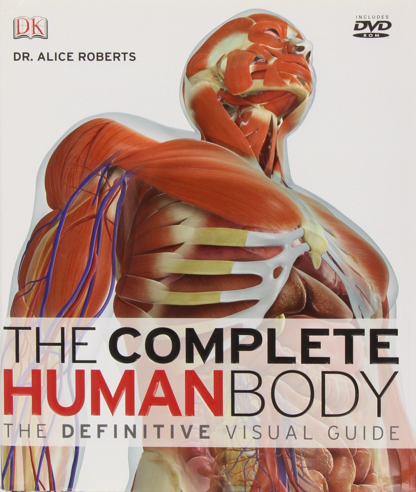 The Complete Human Body (Book & Dvdrom)