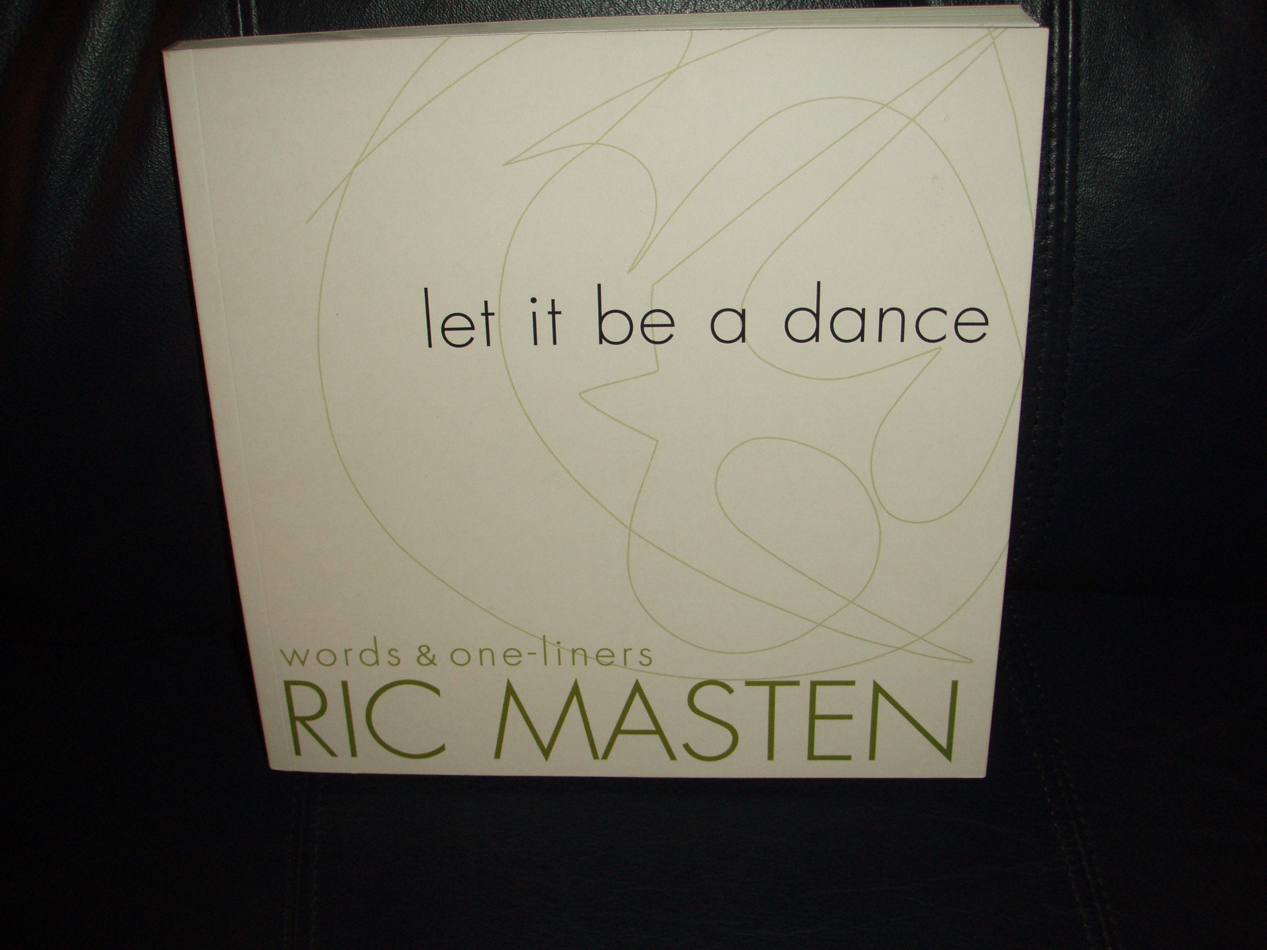 Let It Be a Dance: Words & One Liners,Used