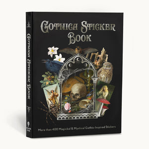 Gothica Sticker Book: More Than 400 Mysterious & Mystical GothicInspired Stickers (Mystical Sticker Book)