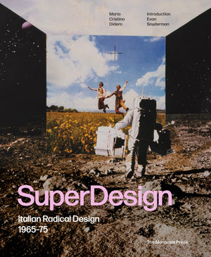 Superdesign: Italian Radical Design 196575
