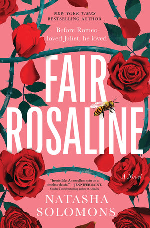Fair Rosaline: A Novel,Used