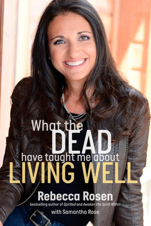 What the Dead Have Taught Me About Living Well,New