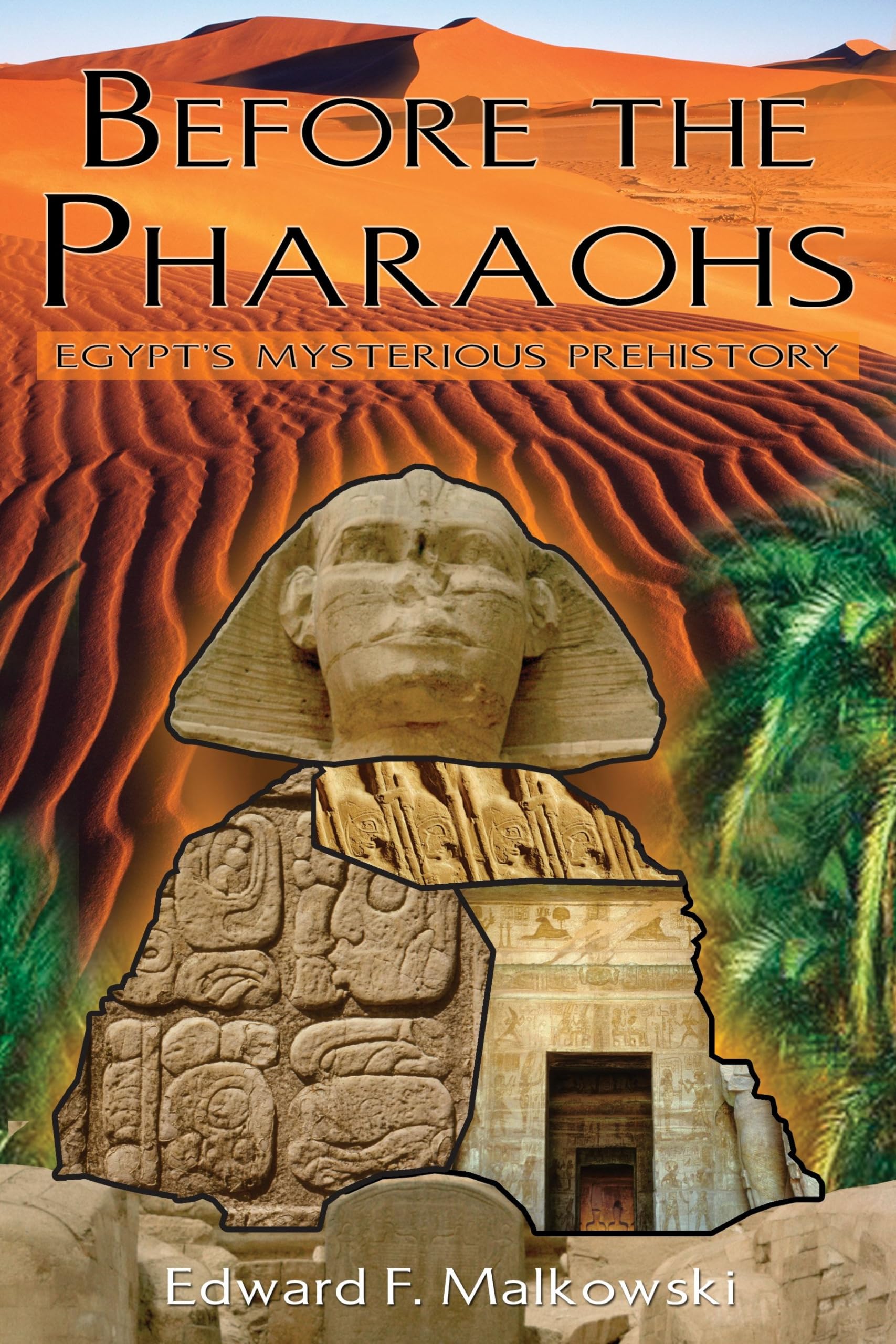 Before The Pharaohs: Egypt'S Mysterious Prehistory