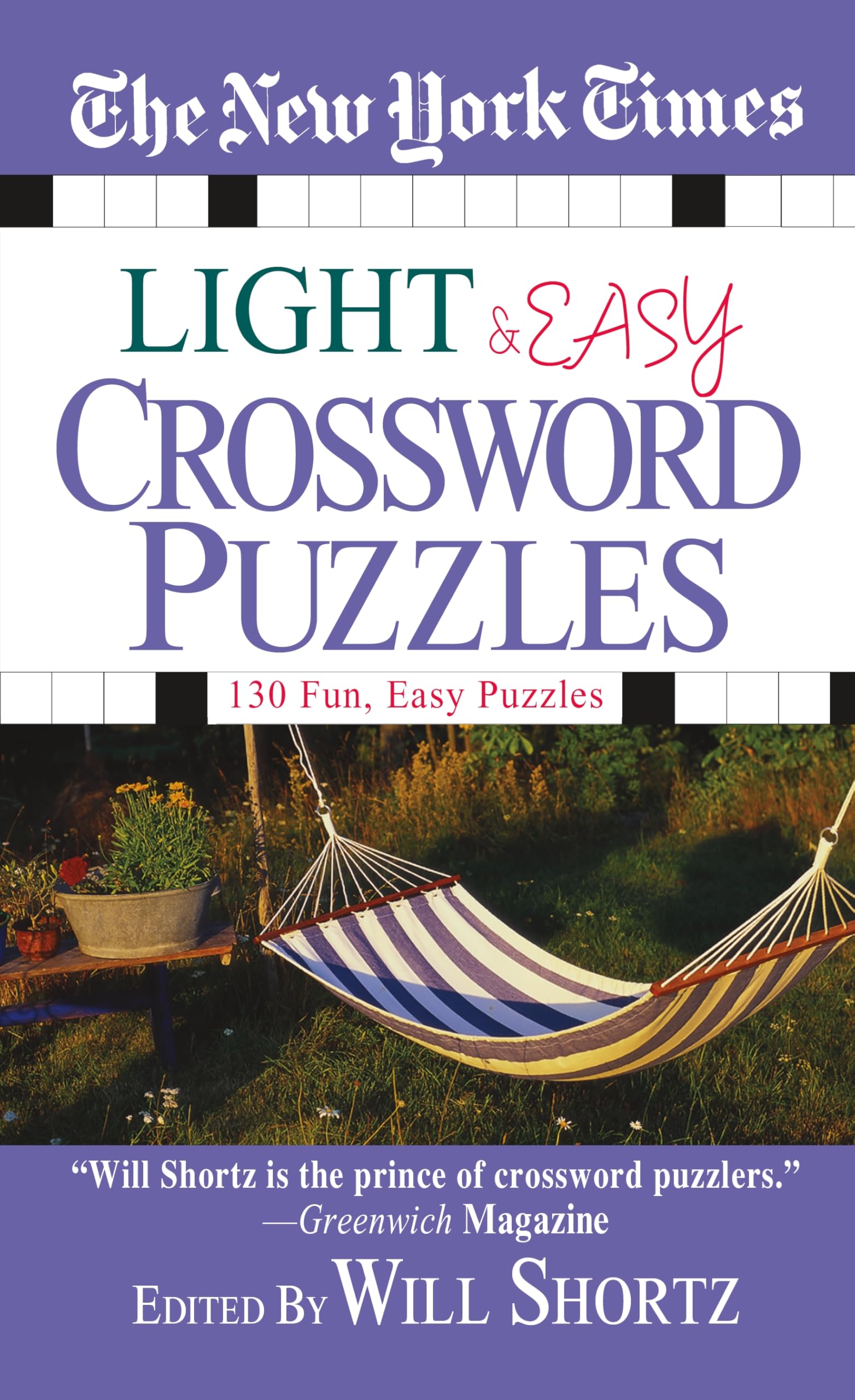 The New York Times Light and Easy Crossword Puzzles: 130 Fun, Easy Puzzles,Used