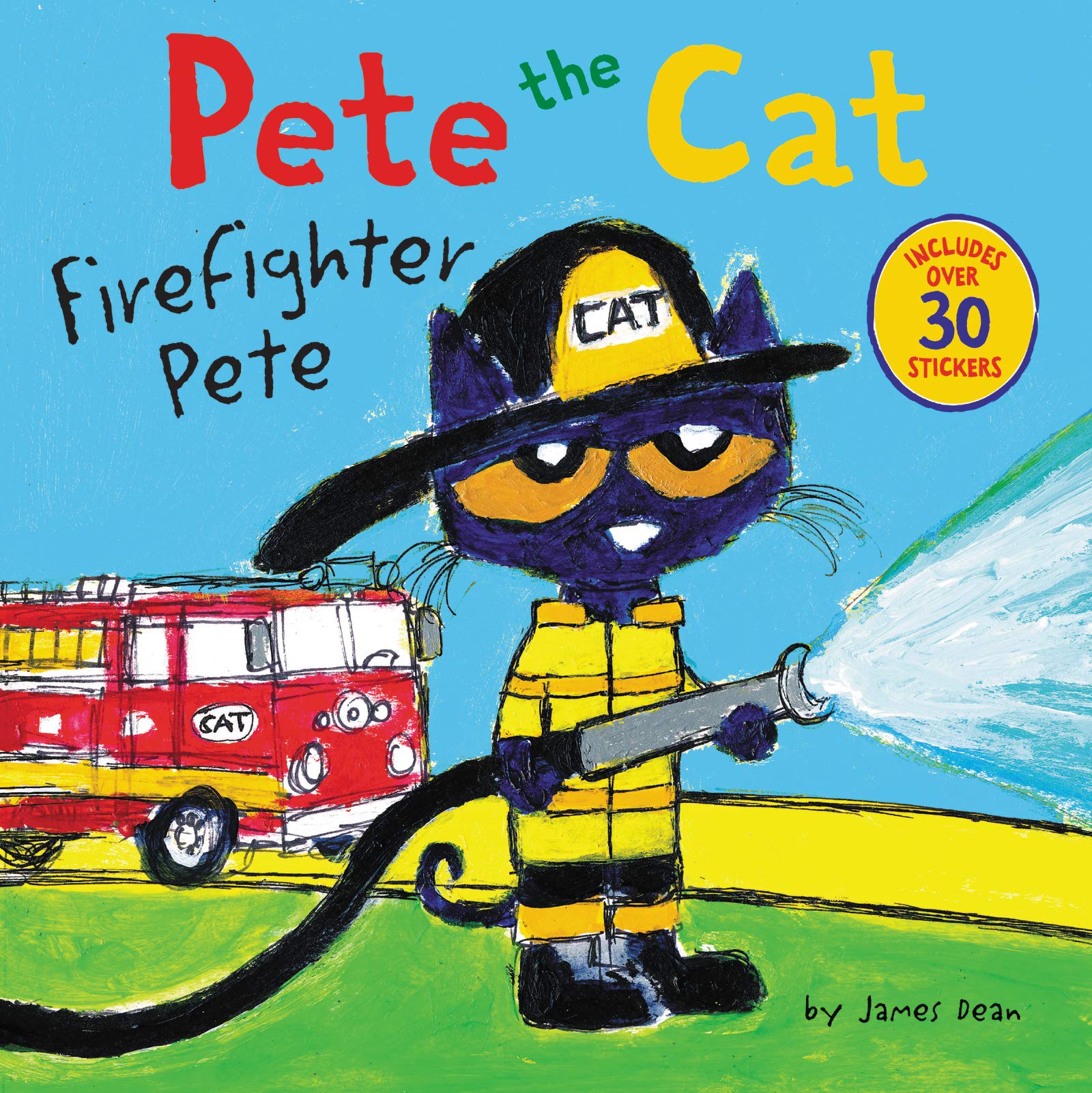 Pete the Cat: Firefighter Pete: Includes Over 30 Stickers!,Used