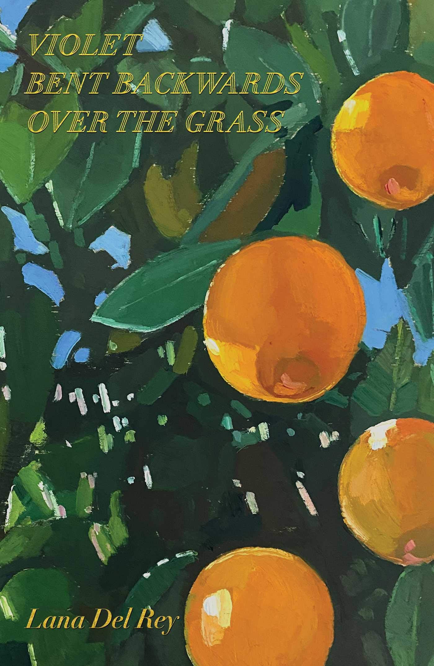 Lana Del Rey Violet Bent Backwards Over the Grass /anglais,Used