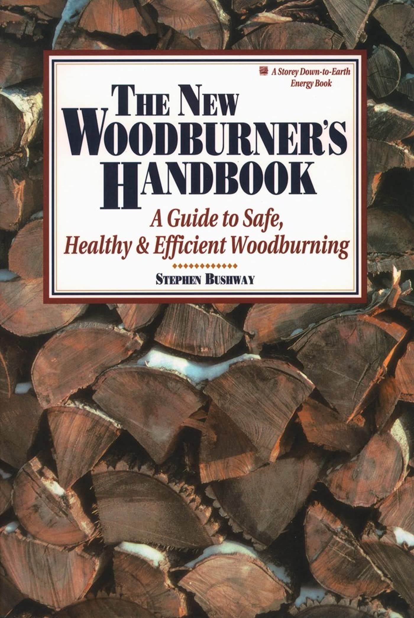 The New Woodburner'S Handbook (Downtoearth Energy Book)