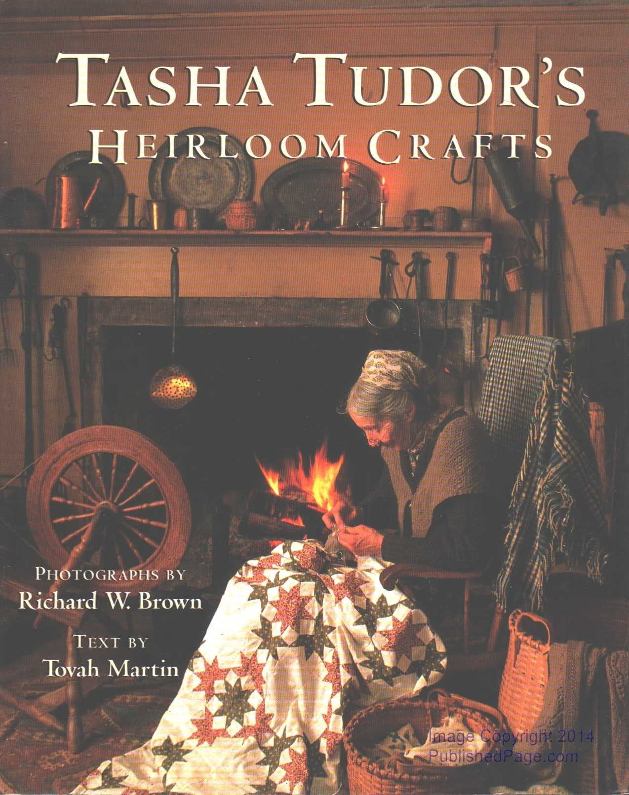 Tasha Tudors Heirloom Crafts,New