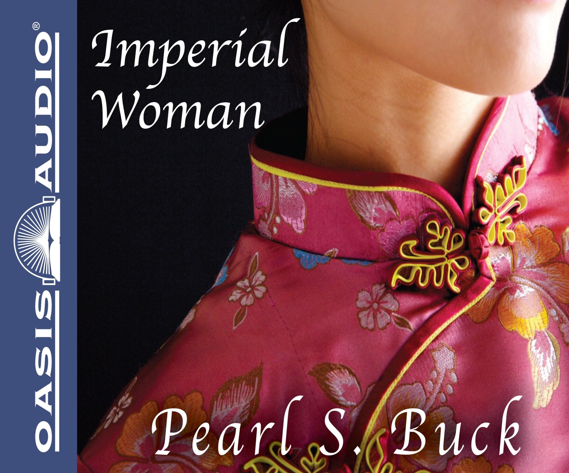 Imperial Woman: The Story of the Last Empress of China,Used