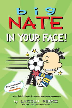 Big Nate: In Your Face! (Volume 24),Used