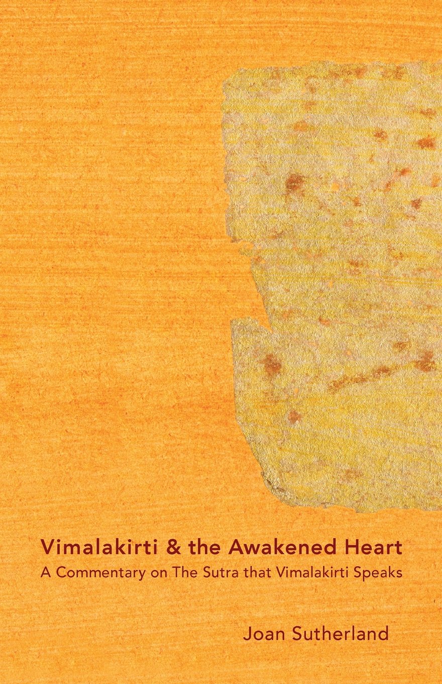 Vimalakirti & the Awakened Heart: A Commentary on The Sutra that Vimalakirti Speaks (Pilgrim's Bundle),Used
