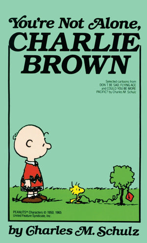 You'Re Not Alone, Charlie Brown