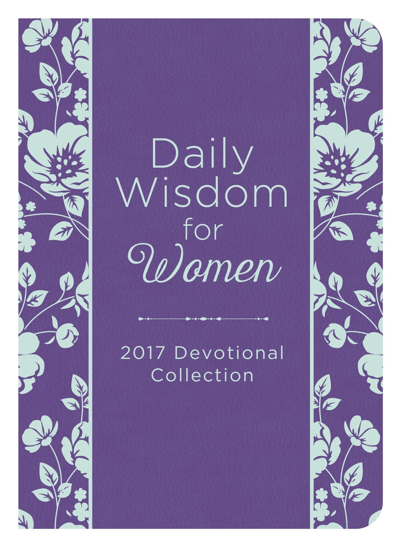 Daily Wisdom for Women 2017 Devotional Collection,Used