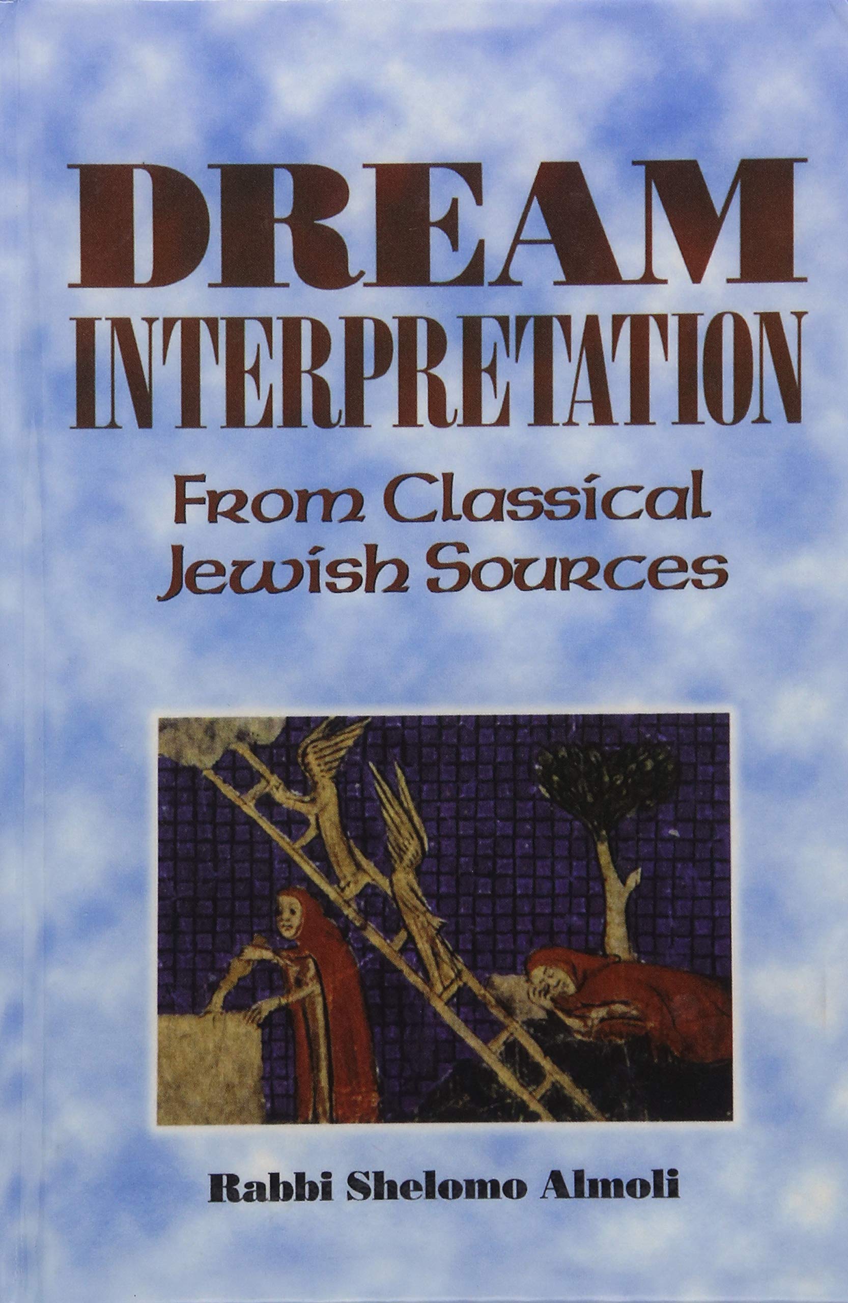Dream Interpretation From Classical Jewish Sources,Used
