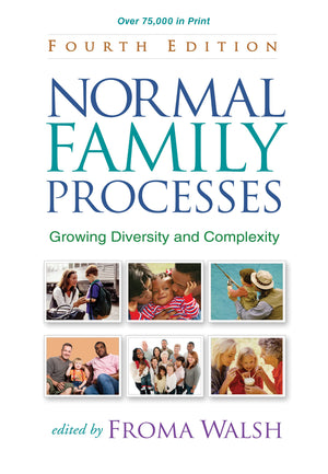 Normal Family Processes: Growing Diversity and Complexity, 4th Edition-New Condition