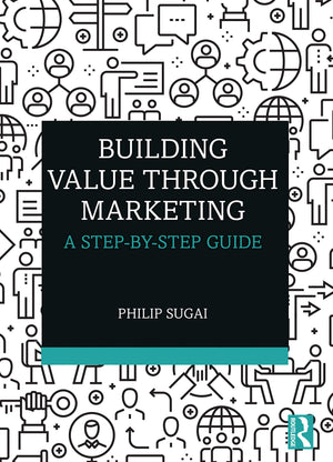 Building Value Through Marketing,New