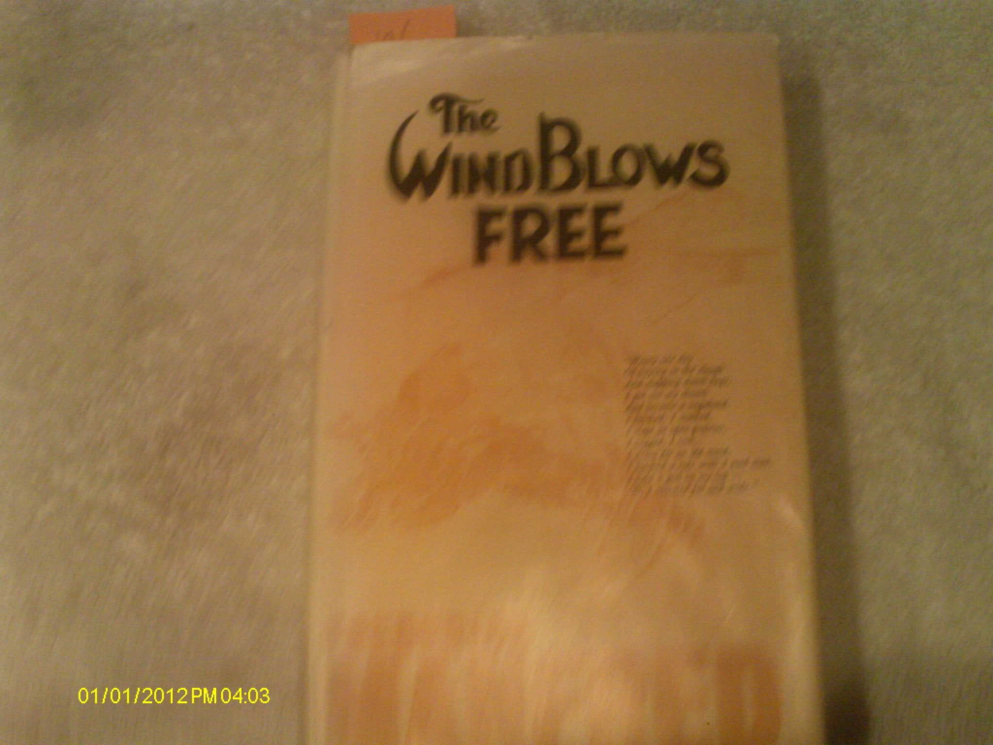 The Wind Blows Free,Used