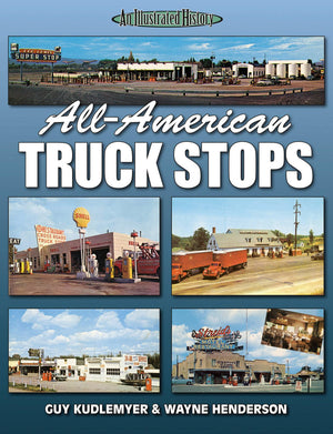 AllAmerican Truck Stops (A Photo Gallery),Used