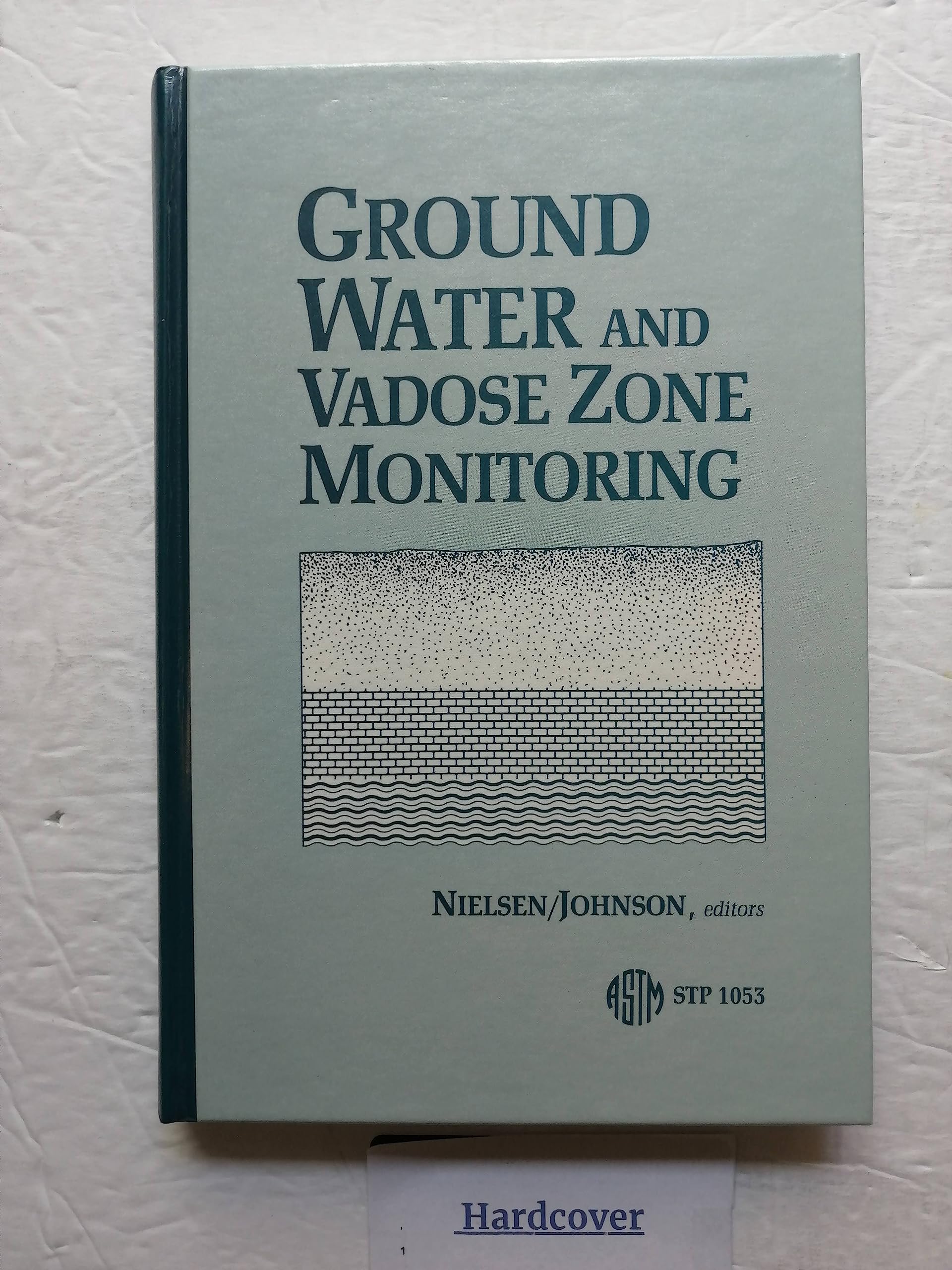 Ground Water And Vadose Zone Monitoring (Astm Special Technical Publication),Used