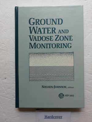 Ground Water And Vadose Zone Monitoring (Astm Special Technical Publication),Used