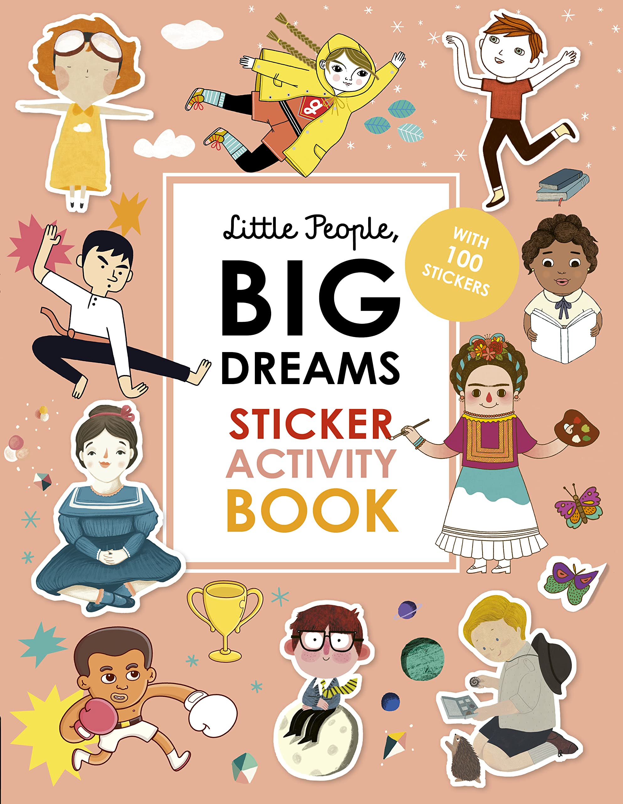 Little People, BIG DREAMS Sticker Activity Book: With 100 Stickers,Used