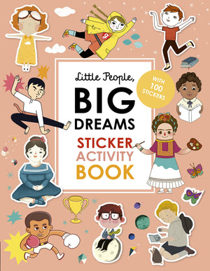 Little People, BIG DREAMS Sticker Activity Book: With 100 Stickers,Used