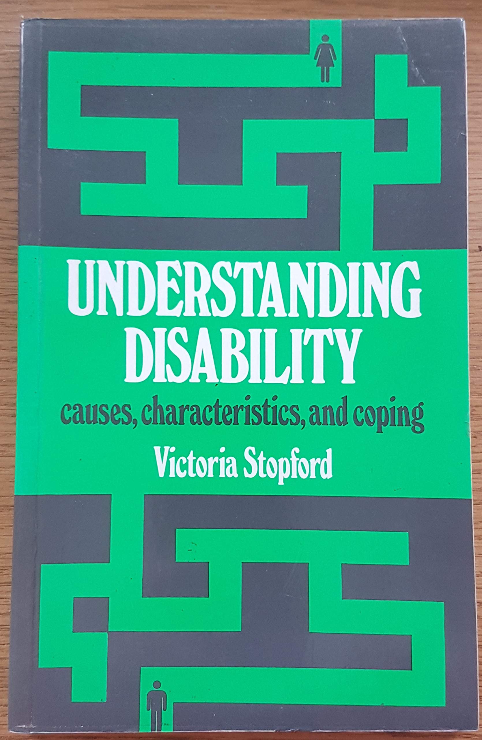 Understanding Disability: Causes, Characteristics and Coping,Used