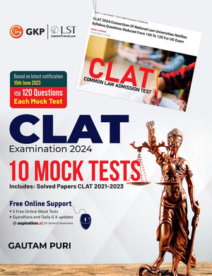 Clat 2024 : 10 Mock Tests (Based On Notification Released On 15Th June) By Gkp