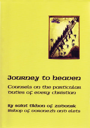 Journey to Heaven: Counsels on the Particular Duties of Every Christian,Used