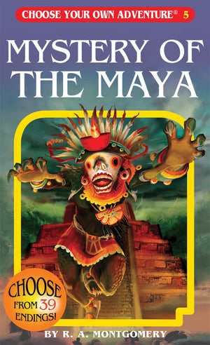 Mystery of the Maya (Choose Your Own Adventure #5),Used