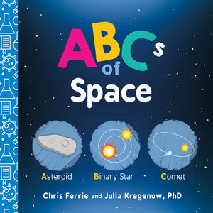 ABCs of Space: Explore Astronomy, Space, and our Solar System with this Essential STEM Board Book for Kids (Science Gifts for Ki,Used