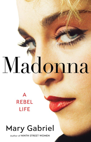 Madonna: A Rebel Life,New