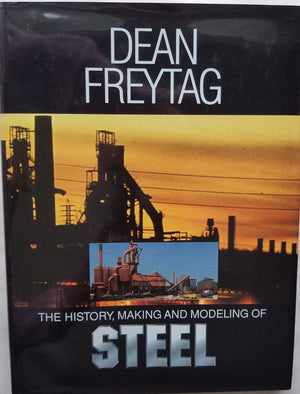 The History, Making & Modeling of Steel,Used