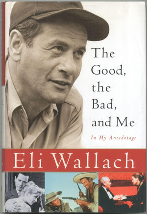 The Good, The Bad, And Me: In My Anecdotage