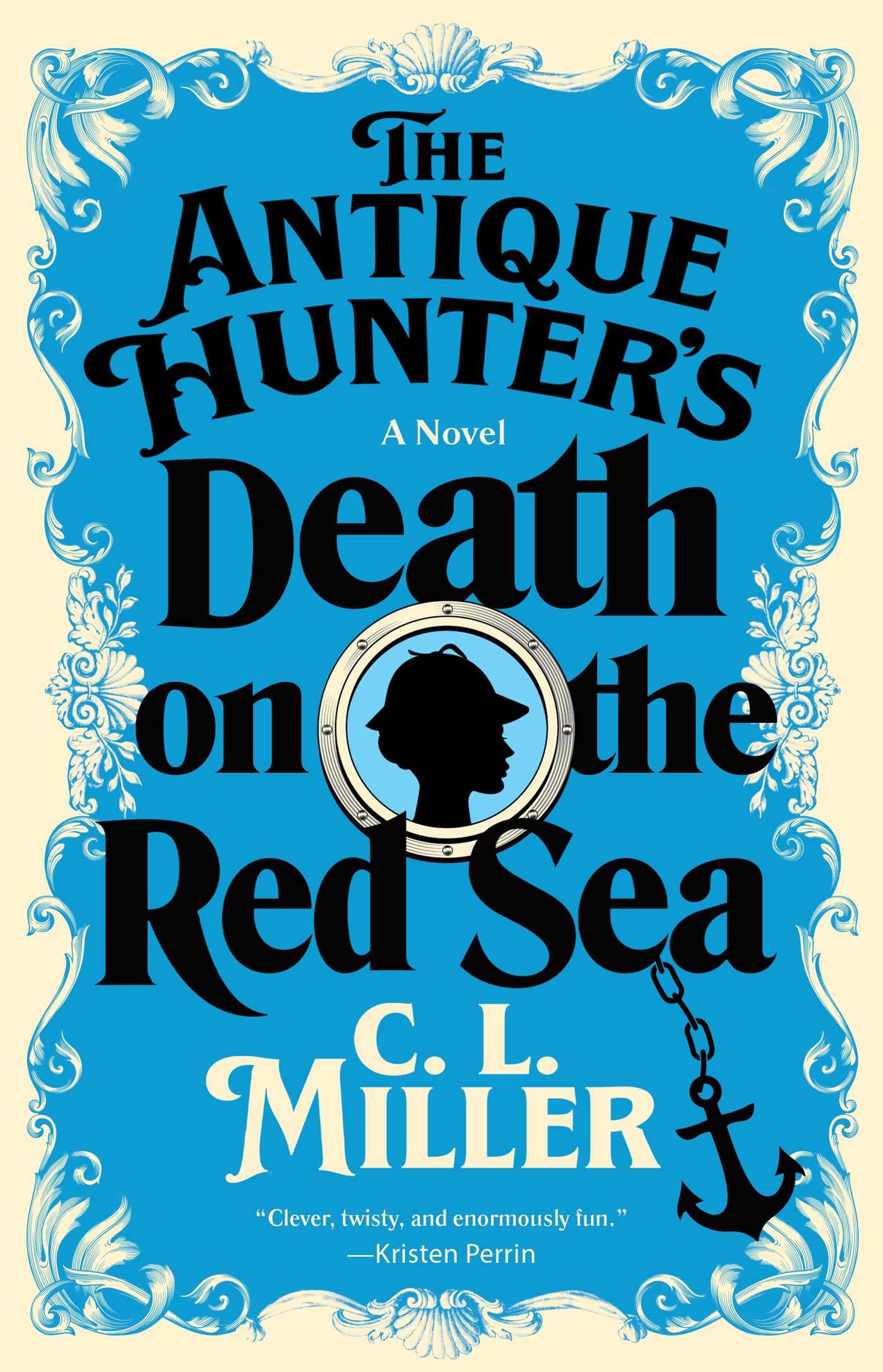 The Antique HunterS Death On The Red Sea: A Novel (Antique HunterS Series)