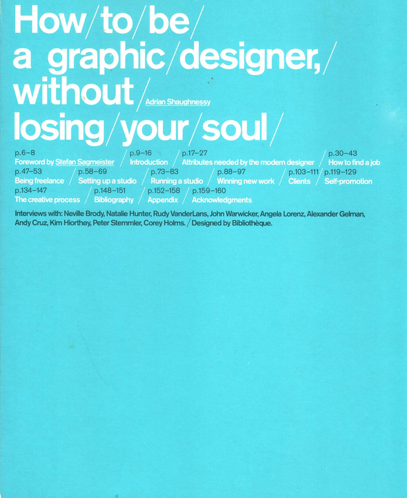 How To Be a Graphic Designer Without Losing Your Soul,Used