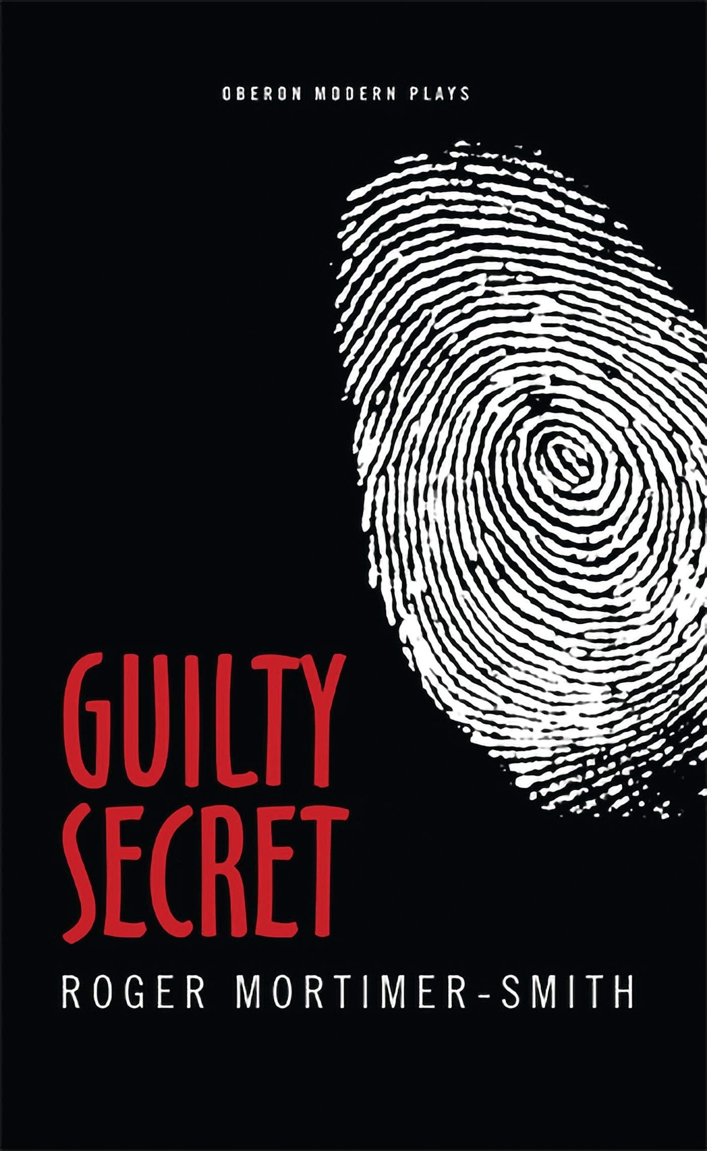 Guilty Secret (Oberon Modern Plays),Used