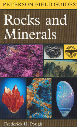 A Field Guide To Rocks And Minerals (Peterson Field Guides)