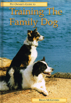 Training the Family Dog (Pet Owner's Guide),Used