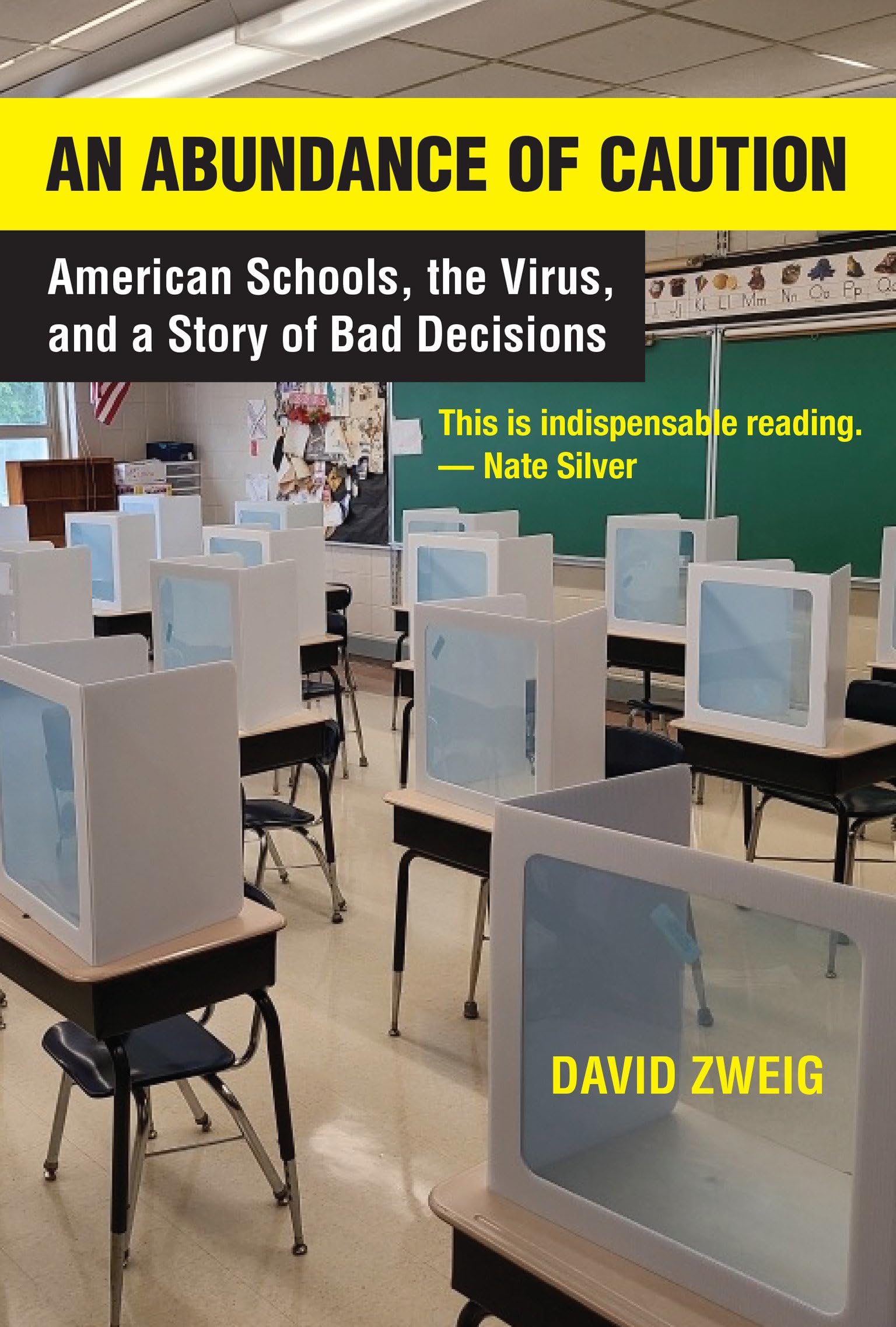 An Abundance Of Caution: American Schools, The Virus, And A Story Of Bad Decisions