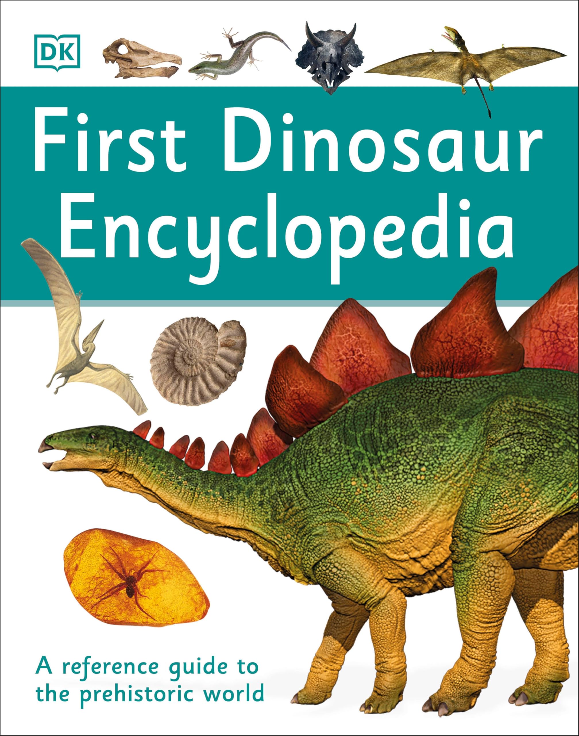 First Dinosaur Encyclopedia (DK First Reference),Used
