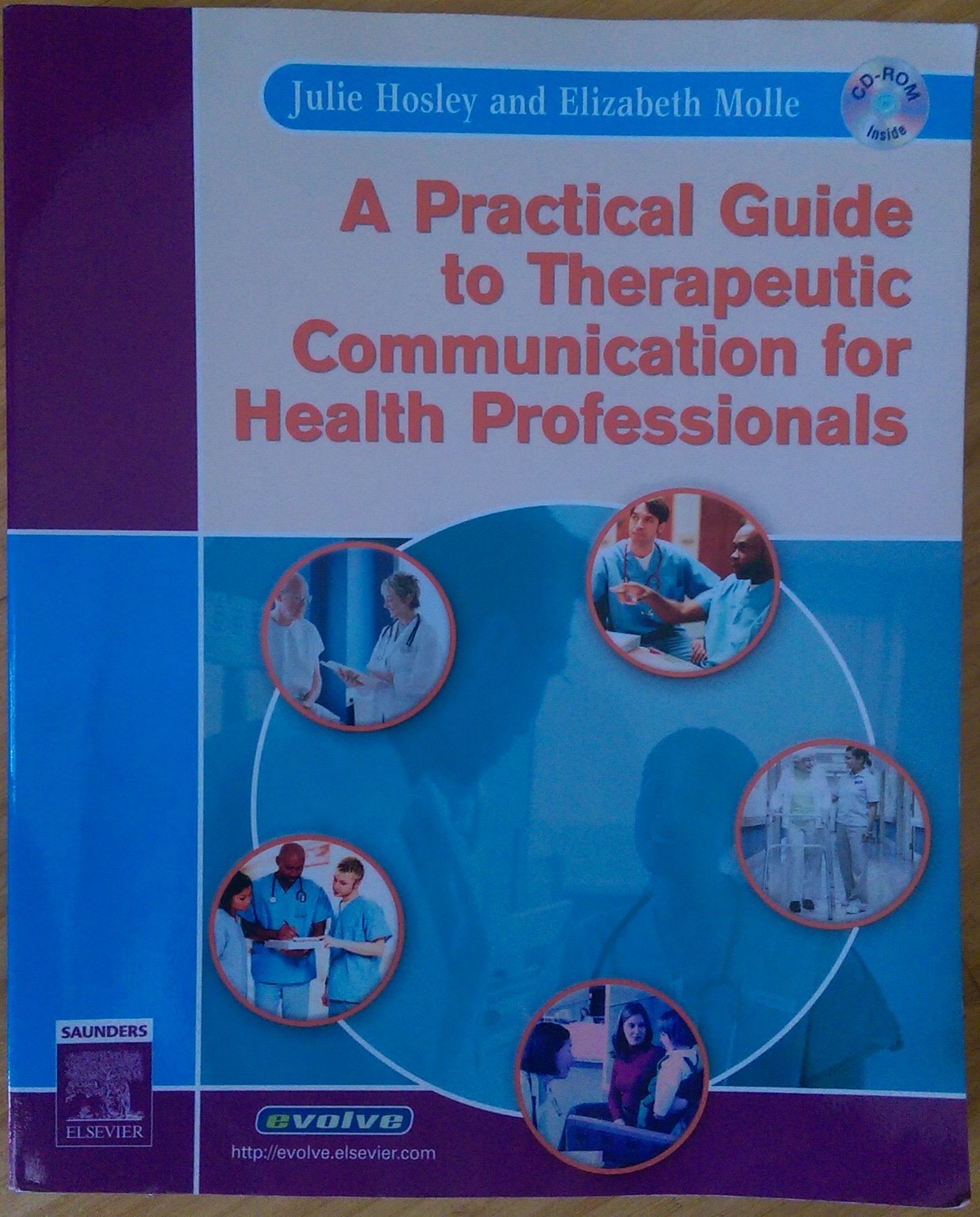 A Practical Guide to Therapeutic Communication for Health Professionals,New