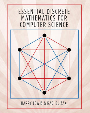 Essential Discrete Mathematics For Computer Science