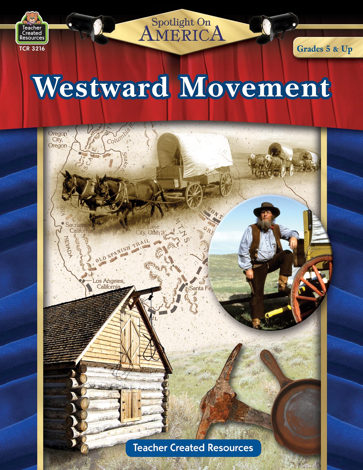 Spotlight on America: Westward Movement: Westward Movement,Used