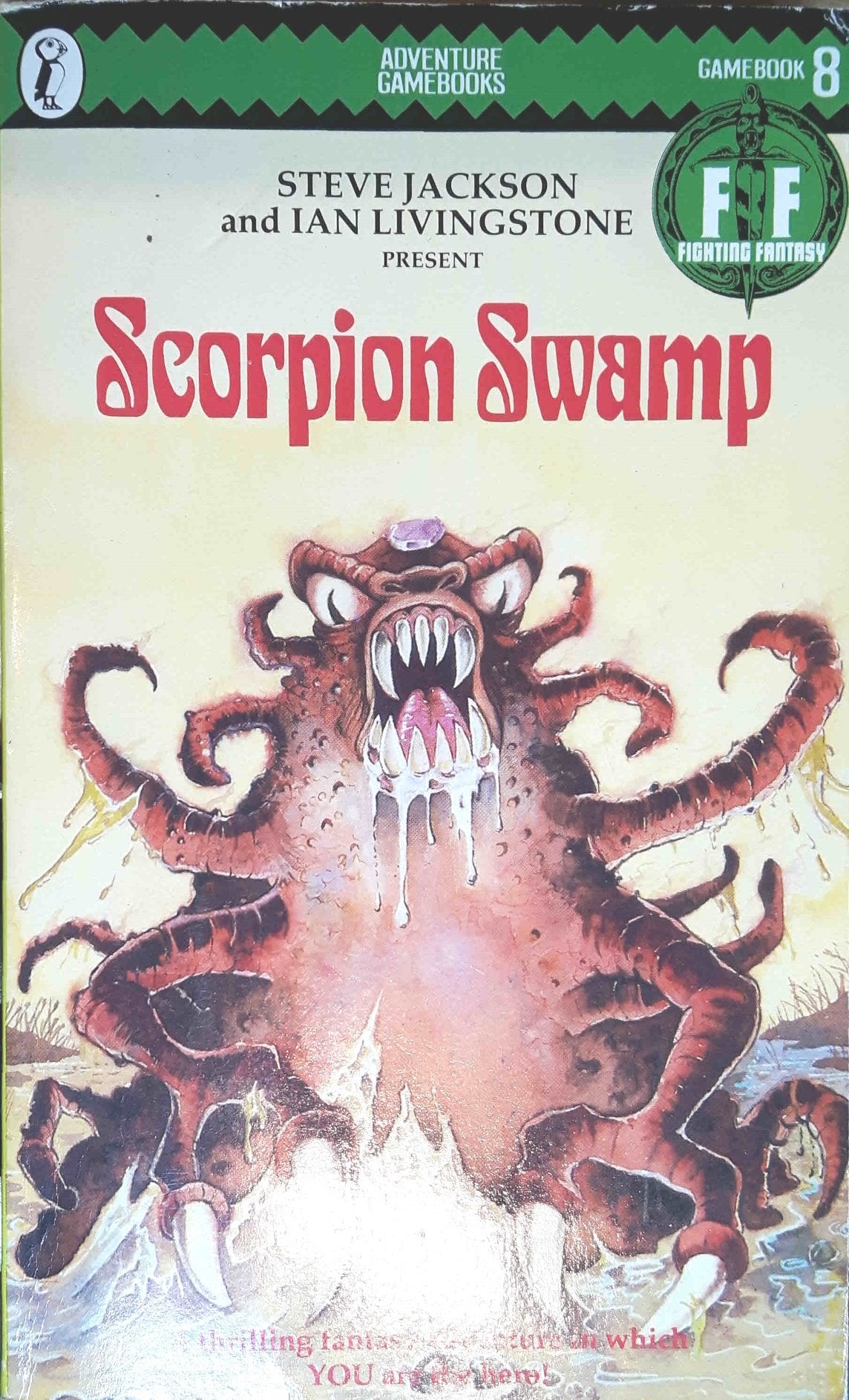 Steve Jackson, Ian Livingstone Present Scorpion Swamp (Fighting Fantasy Gamebooks),New