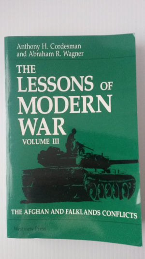 The Lessons Of Modern War: Volume Iii: The Afghan And Falklands Conflicts,Used