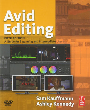 Avid Editing: A Guide for Beginning and Intermediate Users,Used