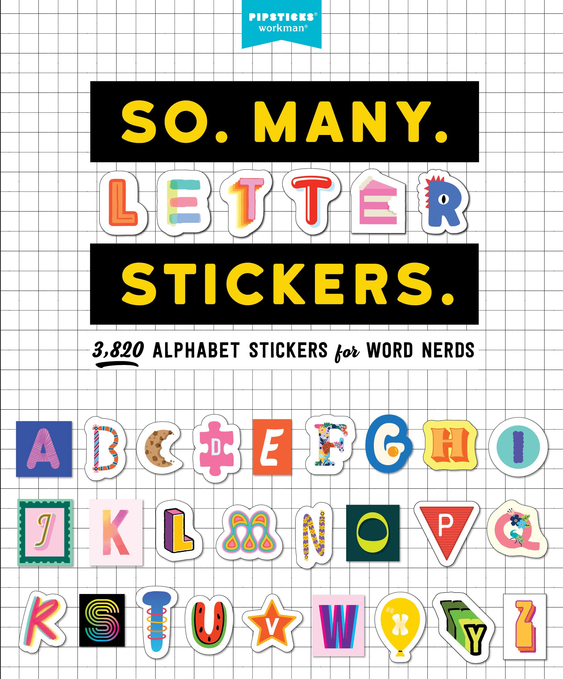 So. Many. Letter Stickers.: 3,820 Alphabet Stickers for Word Nerds (So. Many. Stickers.),New