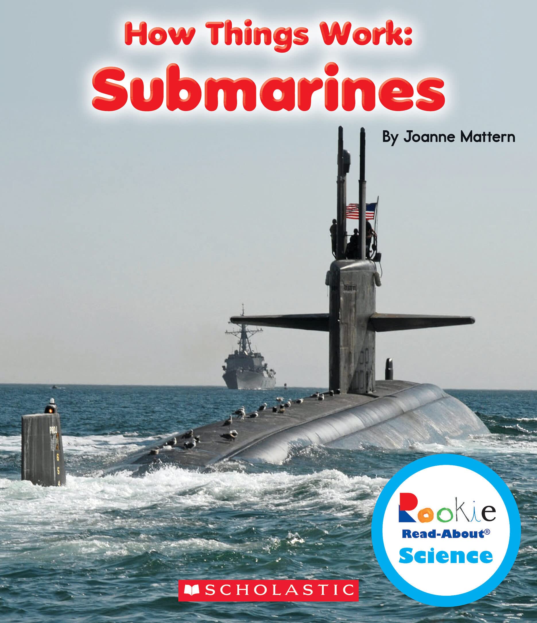 Submarines (Rookie ReadAbout Science: How Things Work),Used